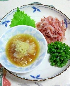 生桜えびを大根おろしと生姜で～♪